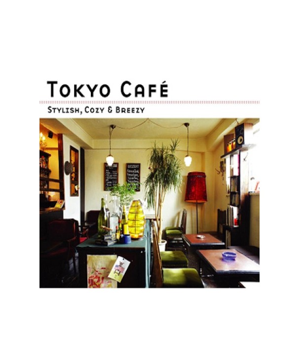 TOKYO-CAFE-VOL2-STYLISH-COZY-BREEZY-VARIOUS-TKPD0093-8806344812468