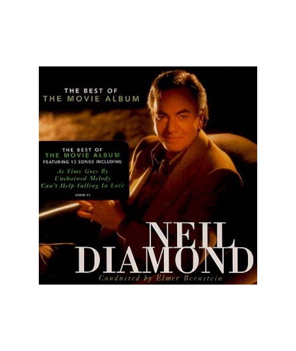 NEIL-DIAMOND-THE-BEST-OF-THE-MOVIE-ALBUM-CK69858-074646985823