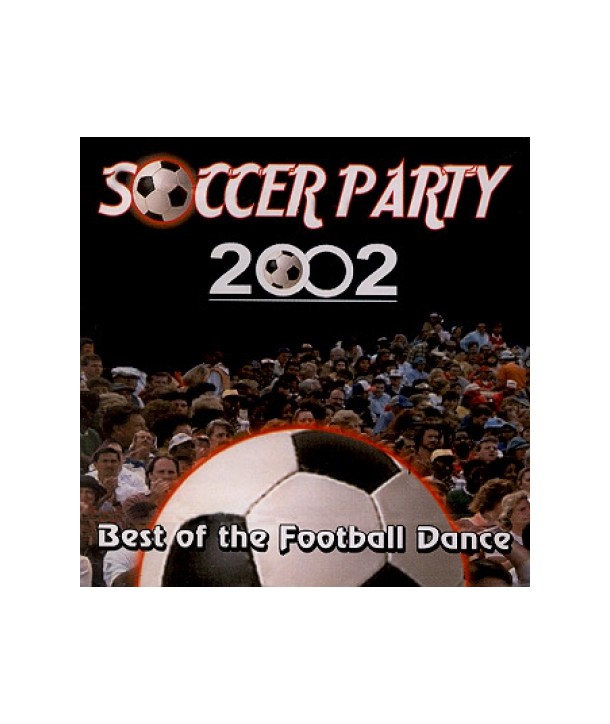 SOCCER-PARTY-2002-VARIOUS-DK0250-8808678302530