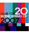 CLUB-TOP-20-IN-THE-SPRING-OF-2007-VA-RKCD0113-8809124283137