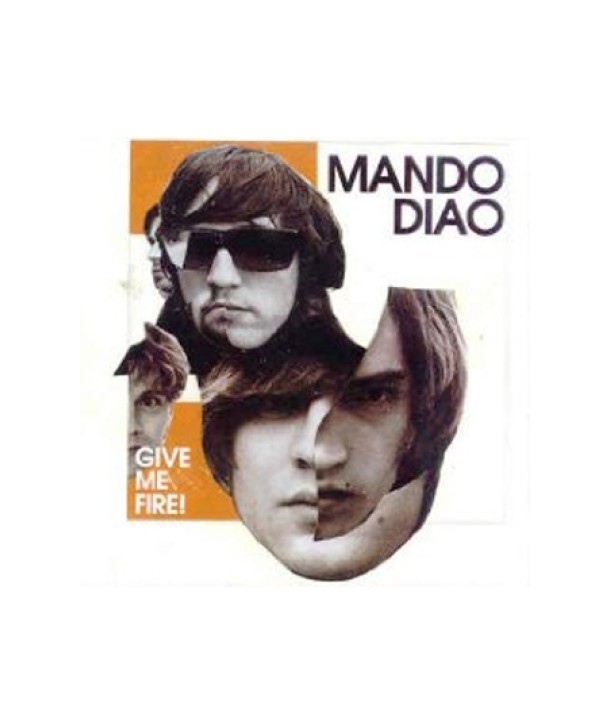 MANDO-DIAO-GIVE-ME-FIRE-60252709212-602527092126