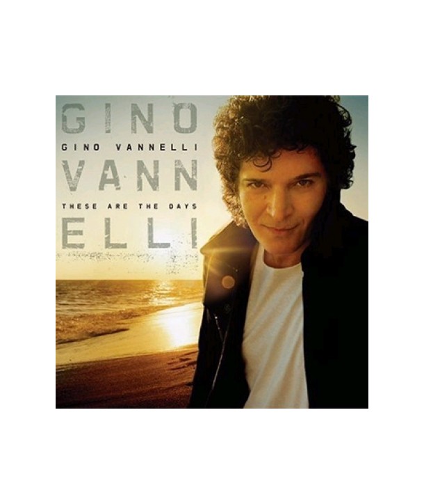 GINO-VANNELLI-THESE-ARE-THE-DAYS-60249887323-602498873236