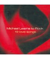 MICHAEL-LEARNS-TO-ROCK-19-LOVE-SONGS-5415062-724354150623