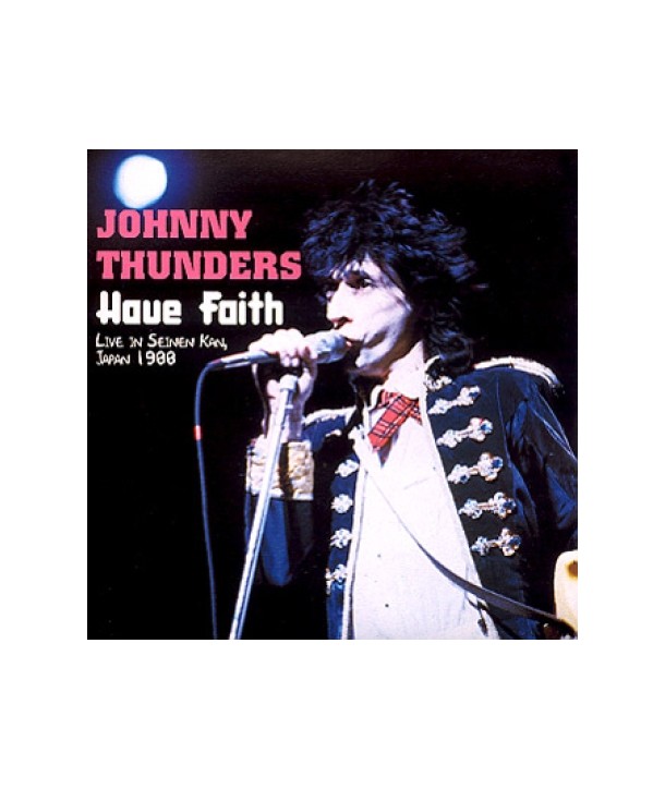 JOHNNY-THUNDERS-HAVE-FAITH-LIVE-IN-SEINEN-KAN-JAPAN-1988-ESMCD453-5017615845327