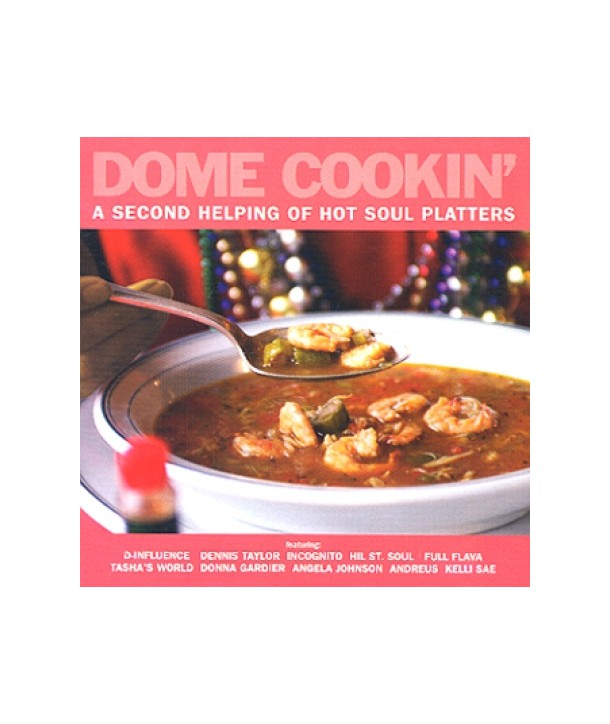 DOME-COOKIN039-2-A-SECOND-HELPING-OF-HOT-SOUL-PLATTERS-DOMECD44-5034093411394