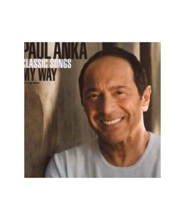 PAUL-ANKA-CLASSIC-SONGS-MY-WAY-lt2-FOR-1gt-60251747398-602517473980