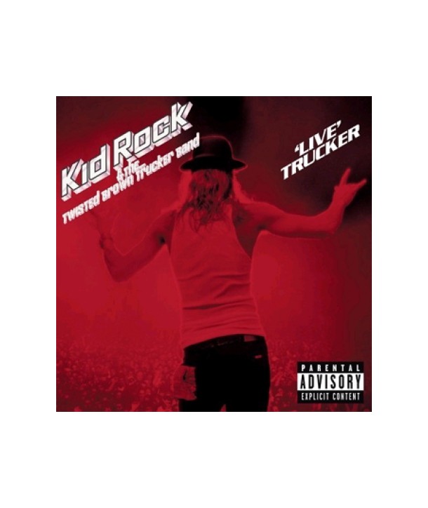 KID-ROCK-LIVE-TRUCKER-839142-0-075678391422