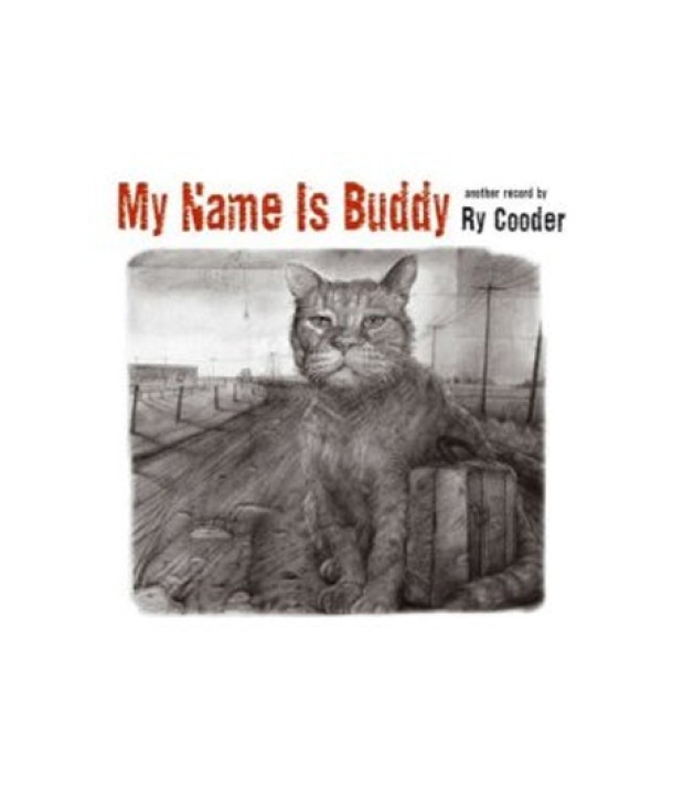 RY-COODER-MY-NAME-IS-BUDDY-799612-0-075597996128