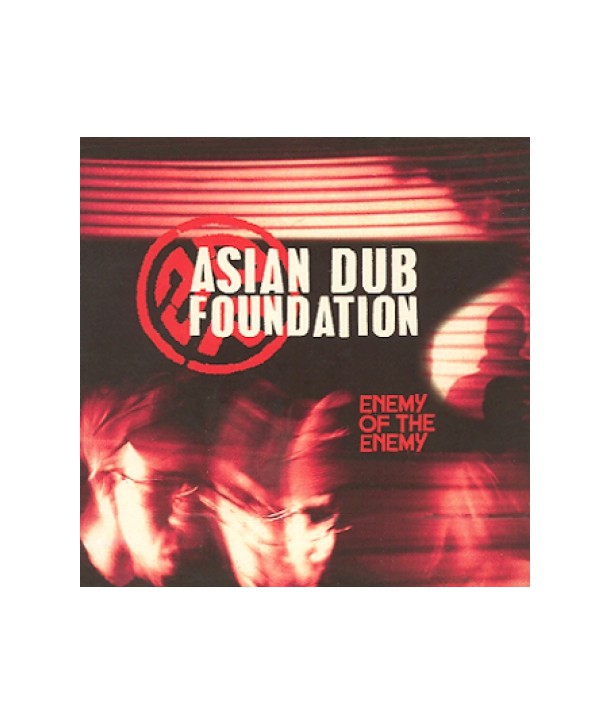 ASIAN-DUB-FOUNDATION-ENEMY-OF-THE-ENEMY-BONUS-CD-lt2-FOR-1gt-724357086523-724357086523