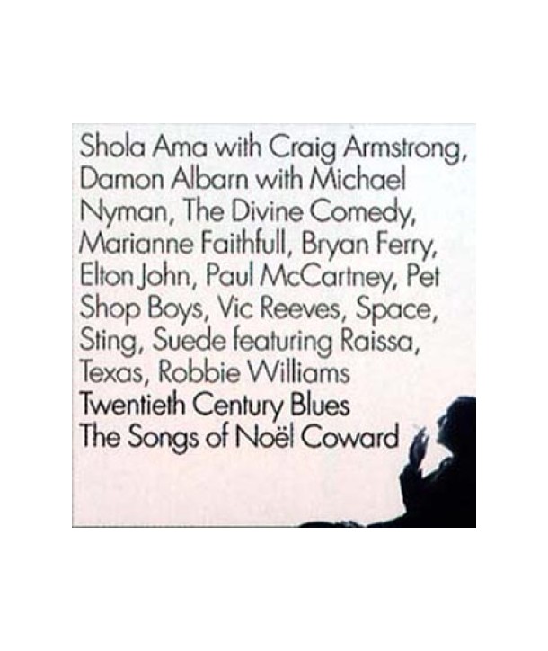 TWENTIETH-CENTURY-BLUES-THE-SONGS-OF-NOEL-COWARD-EKPD0700-8010100700221