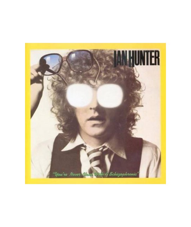 IAN-HUNTER-YOU039RE-NEVER-ALONE-WITH-A-SCHIZOPHRENIC-218532-724352185320