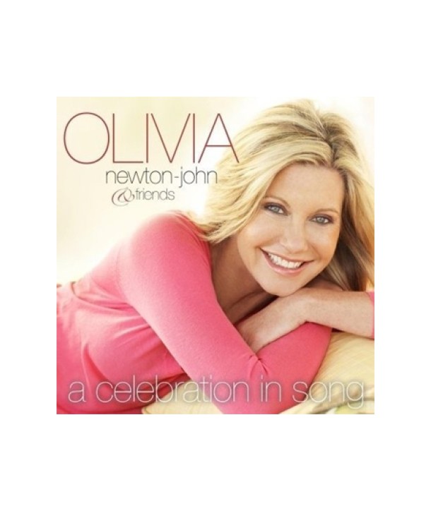 OLIVIA-NEWTON-JOHN-FRIENDS-A-CELEBRATION-IN-SONG-509992272742-5099922727428