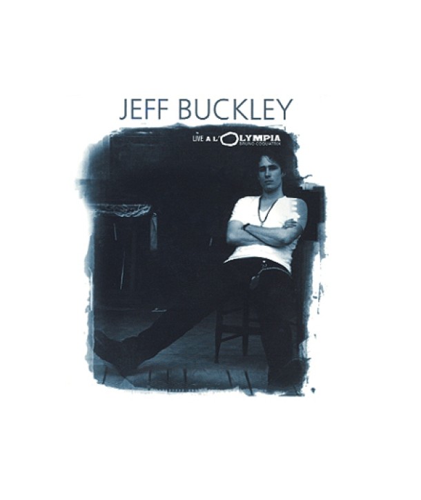 JEFF-BUCKLEY-LIVE-AT-THE-OLYMPIA-509975032042-5099750320426