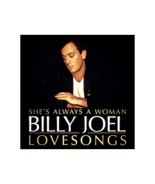 BILLY-JOEL-SHE039S-ALWAYS-A-WOMAN-LOVE-SONGS-S30697C-8803581136975