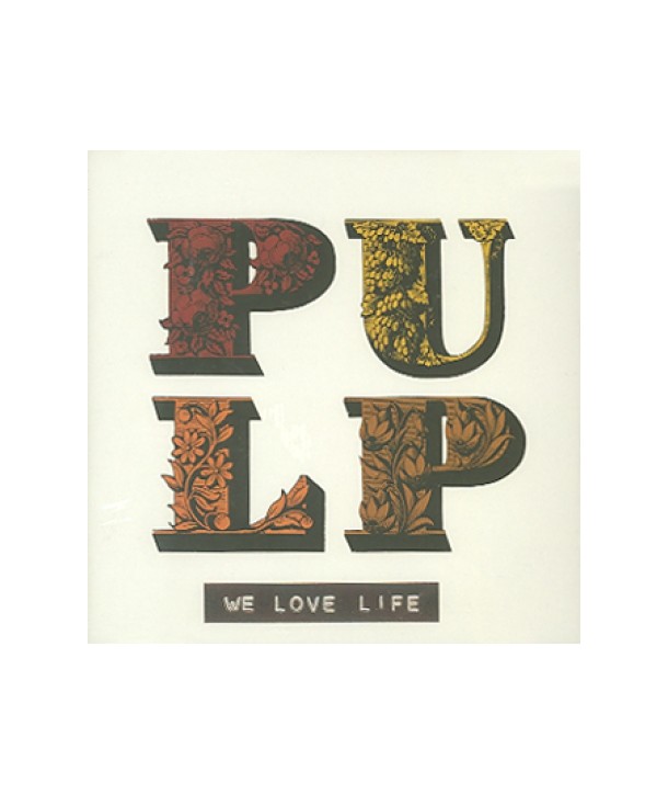 PULP-WE-LOVE-LIFE-5865412-731458654124