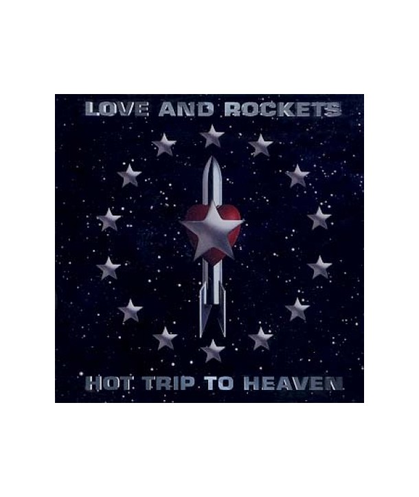 LOVE-AND-ROCKETS-HOT-TRIP-TO-HEAVEN-CK65670-074646567029