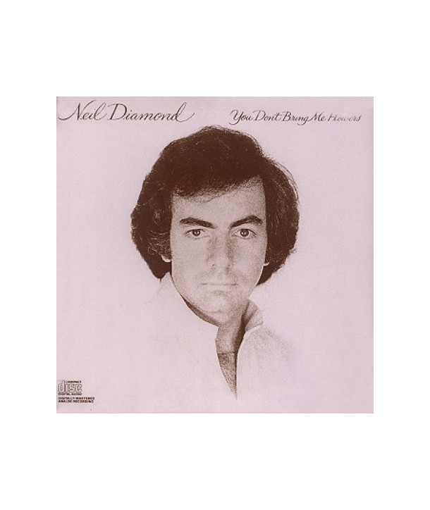 NEIL-DIAMOND-YOU-DON039T-BRING-ME-FLOWERS-CK35625-074643562522