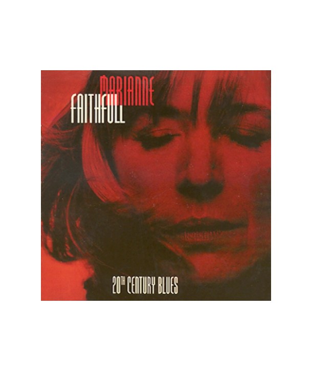 MARIANNE-FAITHFULL-20TH-CENTURY-BLUES-74321386562-743213865621