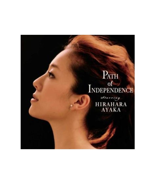 AYAKA-HIRAHARA-PATH-OF-INDEPENDENCE-DJ0094-8808678530940