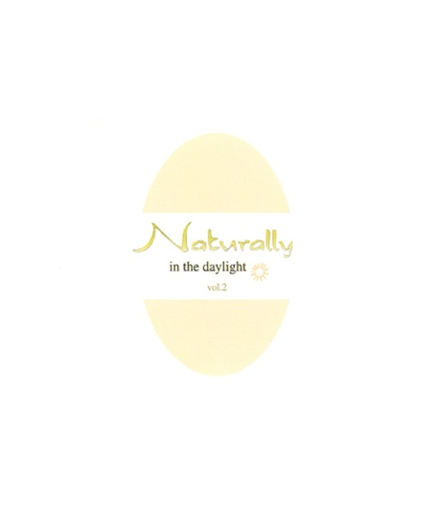 NATURALLY-VOL2-IN-THE-DAY-LIGHT-TE06901-8809069411244