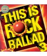 THIS-IS-ROCK-BALLAD-VOL3-EKPD0752-8809009300195