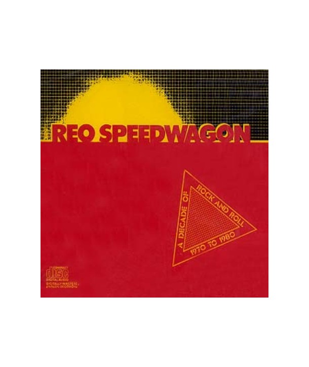 REO-SPEEDWAGON-A-DECADE-OF-ROCK-AND-ROLL-1970-TO-1980-E2K36444-074643644426