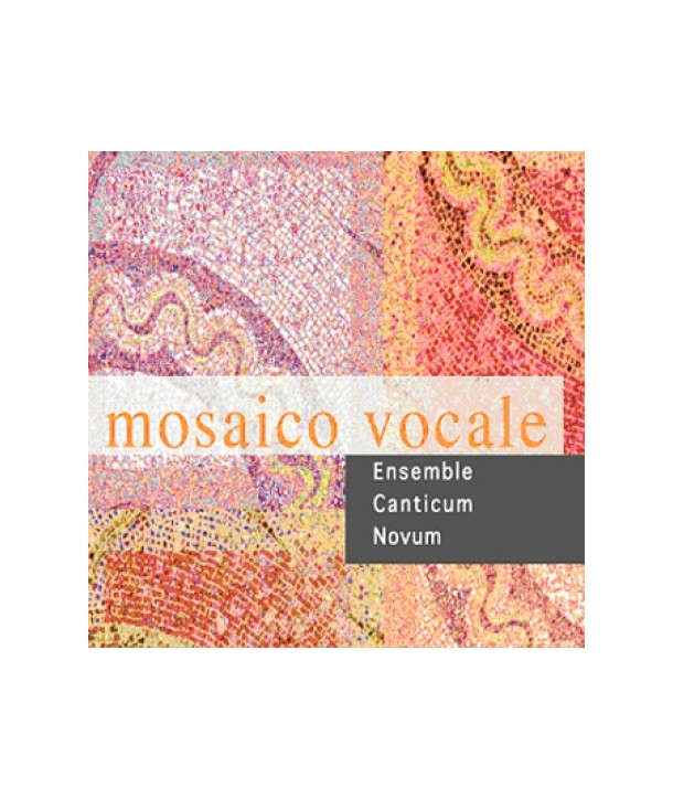 ENSEMBLE-CANTICUM-NOVUM-MOSAICO-VOCALE-MPCD0193-8809168201951