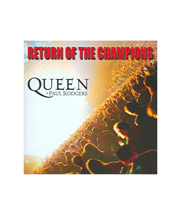 QUEEN-PAUL-RODGERS-RETURN-OF-THE-CHAMPIONS-lt2-FOR-1gt-094633697928-094633697928