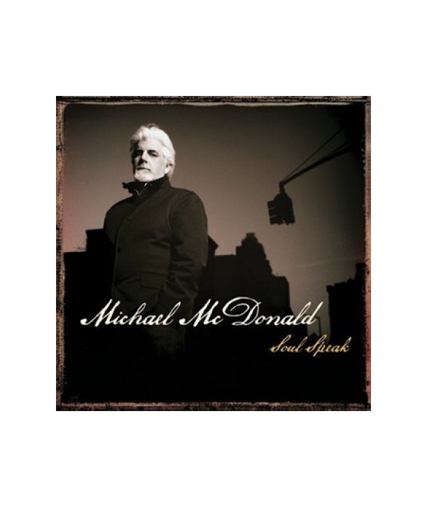 MICHAEL-MCDONALD-SOUL-SPEAK-B001080602-602517624139