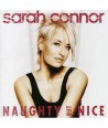 SARAH-CONNOR-NAUGHTY-BUT-NICE-5099155-5099751991557