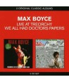 MAX-BOYCE-2-ORIGINAL-CLASSIC-ALBUMS-LIVE-AT-TREORCHY-WE-ALL-HAD-DOCTORS-PAPERS-lt2-FOR-1gt-90825592-5099908255921