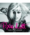 PIXIE-LOTT-TURN-IT-UP-LOUDER-DC6731-8808678246353