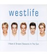 WESTLIFE-I-HAVE-A-DREAM-SEASONS-IN-THE-SUN-SING-74321726012-743217260125