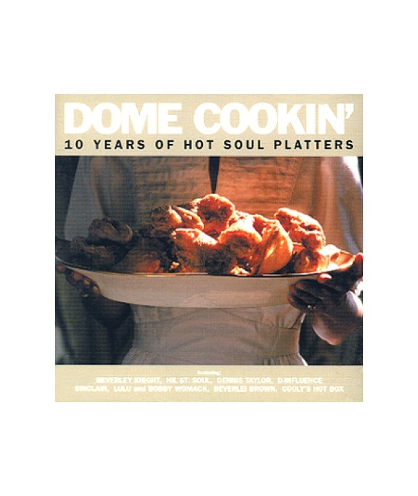 DOME-COOKIN039-10-YEARS-OF-HOT-SOUL-PLATTERS-DOMECD31-5034093110990