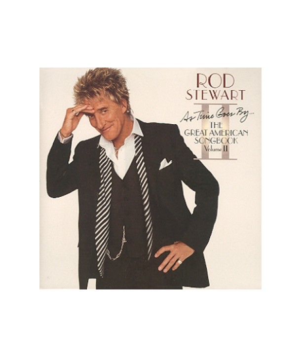 ROD-STEWART-GREAT-AMERICAN-SONGBOOK-II-AS-TIME-GOES-82876557102-828765571029