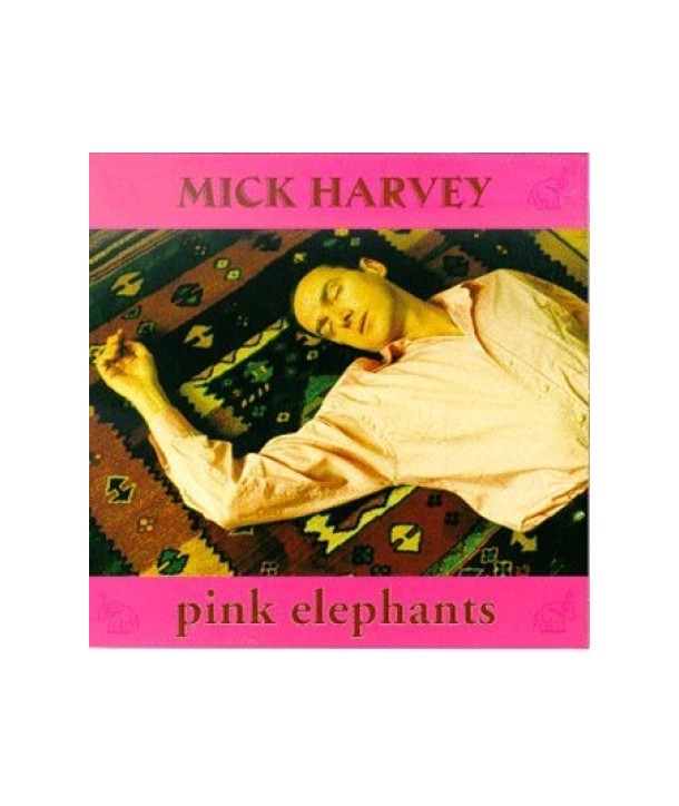 MICK-HARVEY-PINK-ELEPHANTS-724384514723-724384514723