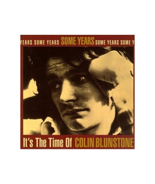 COLIN-BLUNSTONE-SOME-YEARS-IT039S-THE-TIME-OF-EK66449-074646644928