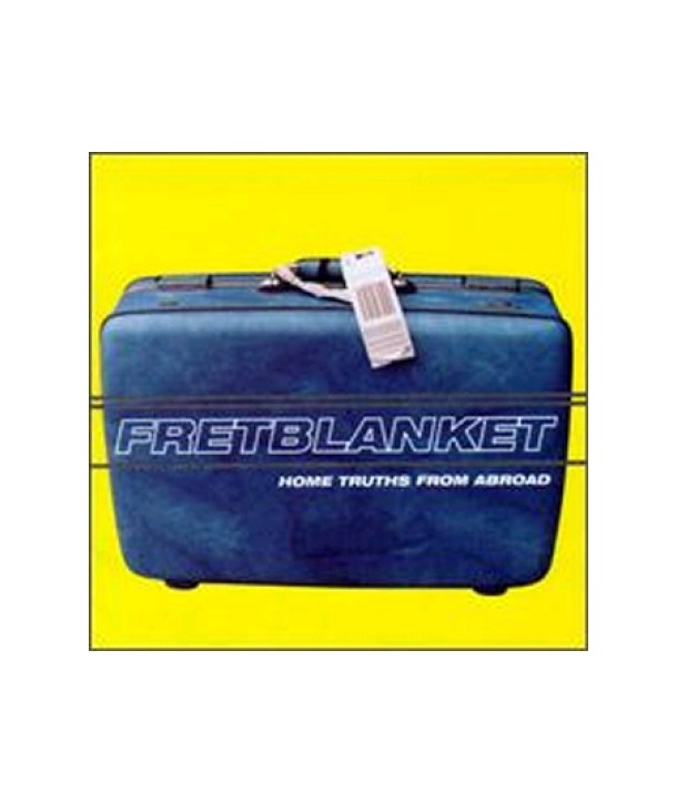 FRETBLANKET-HOME-TRUTHS-FROM-ABROAD-31453749429-731453749429