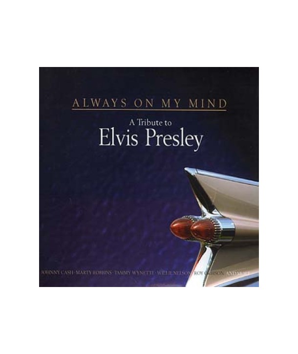 ALWAYS-ON-MY-MIND-A-TRIBUTE-TO-ELVIS-PRESLEY-lt2-FOR-1gt-CPK2690-8803581226904