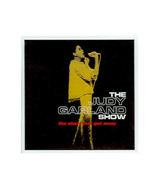 JUDY-GARLAND-SHOW-THE-SHOW-THAT-GOT-AWAY-112855G-008811285524