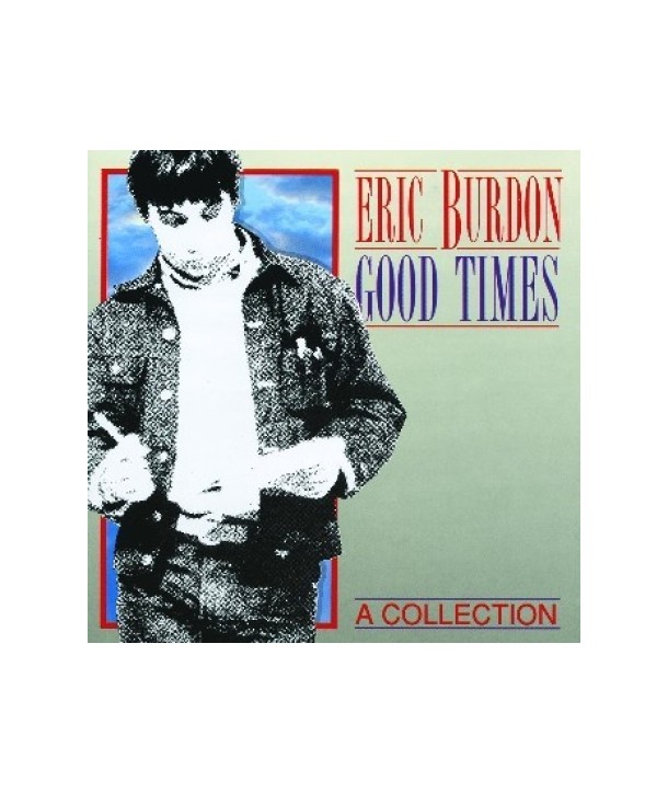 ERIC-BURDON-GOOD-TIMES-A-COLLECTION-511778G-731451177828