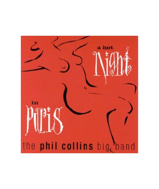 PHIL-COLLINS-BIG-BAND-A-HOT-NIGHT-IN-PARIS-3984272212-439842722120