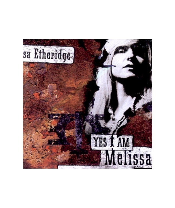 MELISSA-ETHERIDGE-YES-I-AM-DI0643-8808678203349