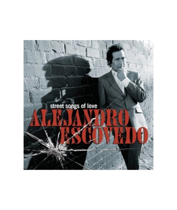 ALEJANDRO-ESCOVEDO-STREET-SONGS-OF-LOVE-88807231922-888072319226