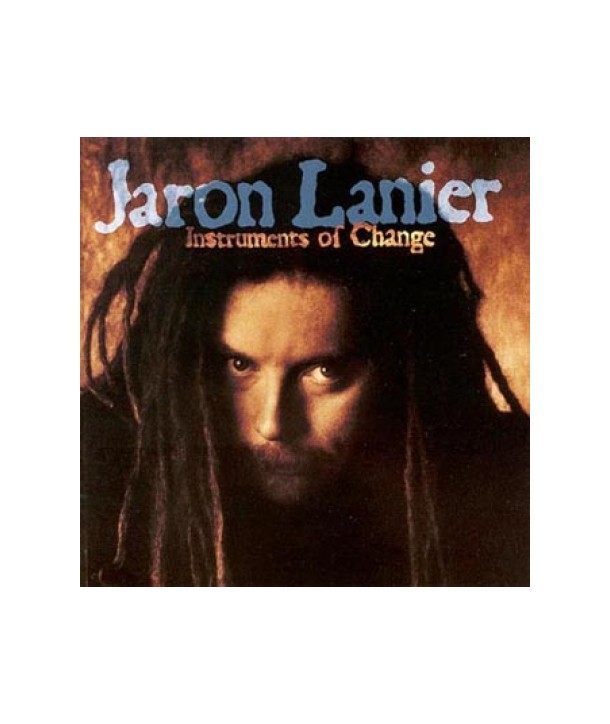 JARON-LANIER-INSTRUMENTS-OF-CHANGE-DP2546-028944213225