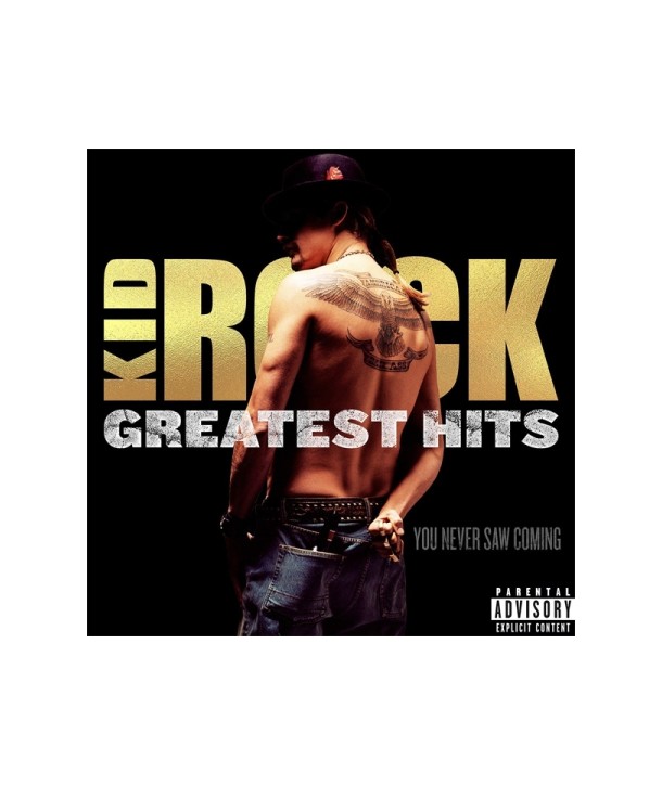 KID-ROCK-GREATEST-HITS-YOU-NEVER-SAW-COMING-9362490503A-0093624905035