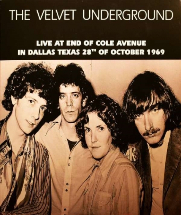 VELVET-UNDERGROUND-LIVE-AT-END-OF-COLE-AVENUE-IN-DALLAS-TEXAS-28TH-OF-OCTOBER-1969-LP-DBQP14-0889397004149