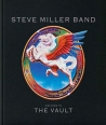 STEVE-MILLER-BAND-WELCOME-TO-THE-VAULT-LIMITED-EDITION-3CDDVD-6776341-602567763413