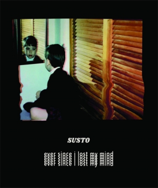 SUSTO-EVER-SINCE-I-LOST-MY-MIND-PAPER-SLEEVE-GATE-FOLD-7207278-888072072787