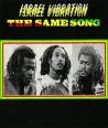 ISRAEL-VIBRATION-THE-SAME-SONG-LP-MOVLP1418-8718469539116